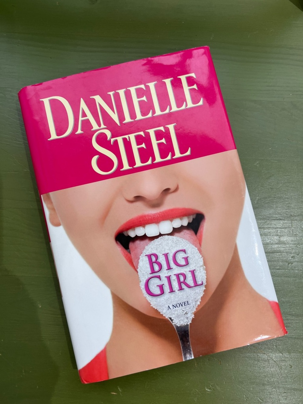 Danielle Steel "Big Girl" Hardcover Novel